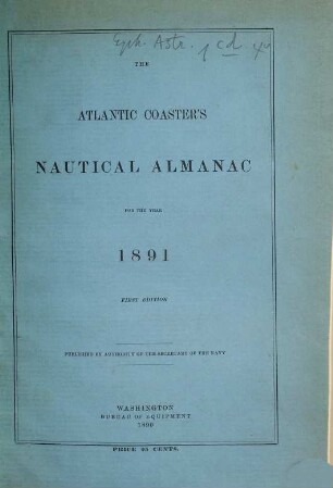 The Atlantic coaster's nautical almanac. 1891