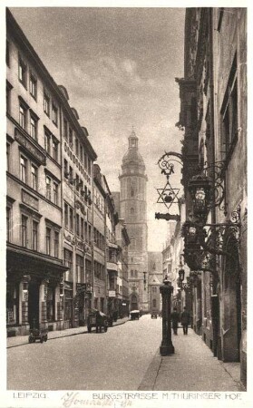 Leipzig: Burgstrasse m. Thüringer Hof