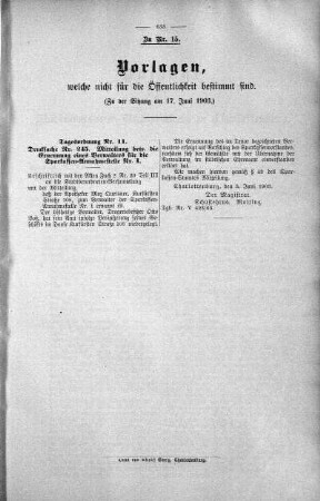 Vorlagen welche nicht für die Oeffentlichkeit bestimmt sind., 17. Juni 1903