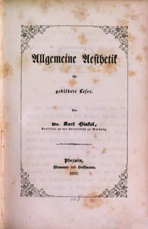 Allgemeine Aesthetik : für gebildete Leser