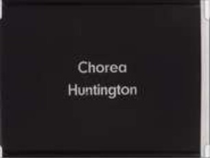 Chorea Huntington