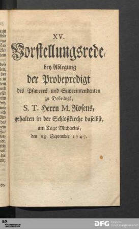 XV. Vorstellungsrede bey Ablegung der Probepredigt [...].