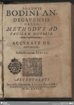 Joannis Bodini Methodvs ad facilem historiarum cognitionem