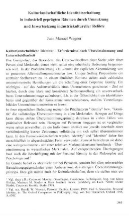 Kulturlandschaftliche Identitätserhaltung in industriell geprägten Räumen durch Umnutzung und Inwertsetzung industriekultureller Relikte