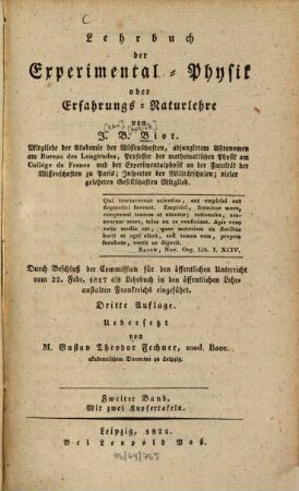 Lehrbuch der Experimental-Physik oder Erfahrungs-Naturlehre : durch Beschluß der Commission für den öffentlichen Unterricht vom 22. Febr. 1817 als Lehrbuch in den öffentlichen Lehranstalten Frankreichs eingeführt, 2