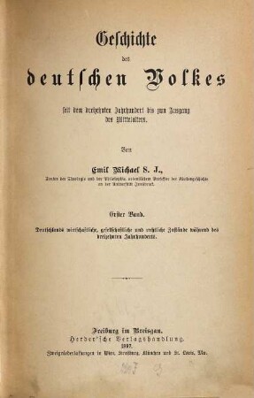 Geschichte des deutschen Volkes : seit dem 13. Jahrhundert bis zum Ausgang des Mittelalters, 1. Kulturzustände des deutschen Volkes während des dreizehnten Jahrhunderts ; 1. Deutschlands wirtschaftliche, gesellschaftliche und rechtliche Zustände während des dreizehnten Jahrhunderts