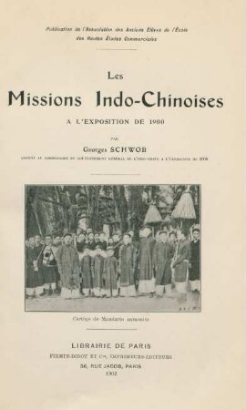 Les Missions indo-chinoises à l'exposition de 1900