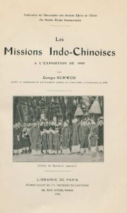 Les Missions indo-chinoises à l'exposition de 1900