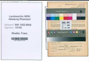 Entnazifizierung Franz Mueller , geb. 30.03.1898 (Angestellter)