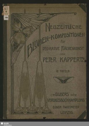 Neuzeitliche Blumen-Kompositionen für dekorative Flächenkunst : 12 Tafeln in Lichtdruck