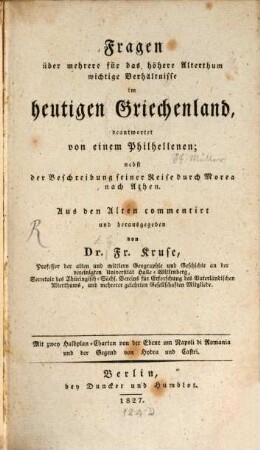 Fragen über mehrere für das höhere Alterthum wichtige Verhältnisse im heutigen Griechenland