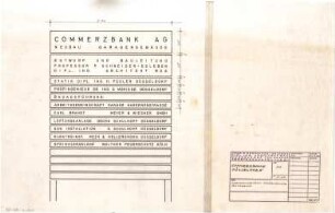 Schneider - Esleben, Paul; Düsseldorf, Kasernenstr. 39; Hauptverwaltung der Commerzbank, Erweiterung - Garagenneubau Baustellenschild