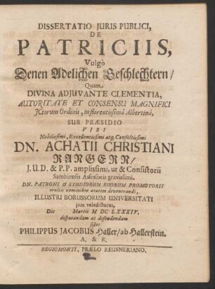 Dissertatio Iuris Publici, De Patriciis, Vulgo Denen Adelichen Geschlechtern