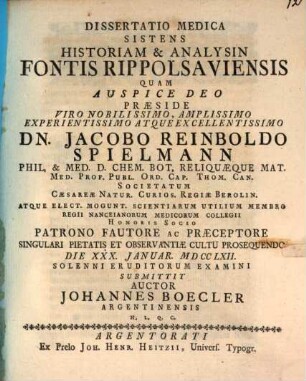 Diss. med. sistens historiam et analysin fontis Rippolsaviensis