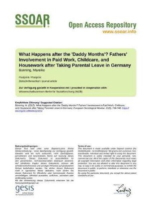 What Happens after the 'Daddy Months'? Fathers' Involvement in Paid Work, Childcare, and Housework after Taking Parental Leave in Germany
