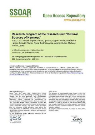 Research program of the research unit "Cultural Sources of Newness"