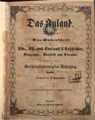 Das Inland : eine Wochenschrift für d. Tagesgeschichte Liv-, Esth- u. Kurlands. 26, 26. 1861