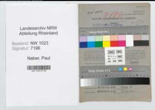 Entnazifizierung Paul Naber , geb. 09.07.1905 (Werkobermeister)