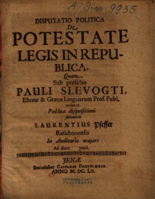 Disputatio Politica De Potestate Legis In Republica