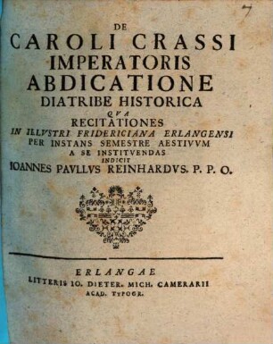 De Caroli Crassi Imperatoris Abdicatione Diatribe Historica
