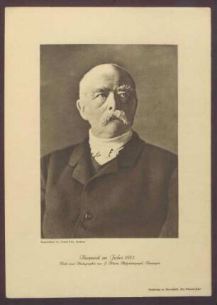 Otto von Bismarck im Jahre 1883