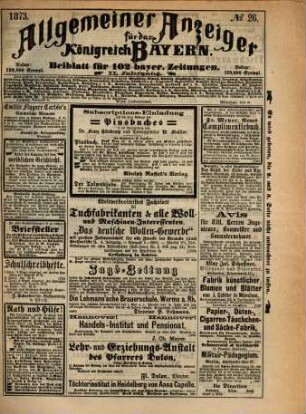 Allgemeiner Anzeiger für das Königreich Bayern : Beiblatt für 85 bayerische Zeitungen. 1873 = No. 26 - 49 = Jg. 2