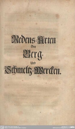 Redens-Arten Bey Berg- Und Schmelz-Wercken. (Von A bis Z.)