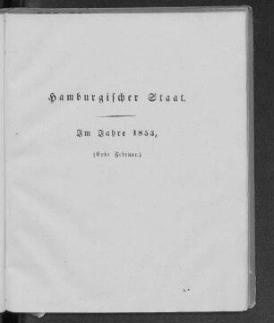 Hamburgischer Staat. Im Jahre 1853, (Ende Februar.)