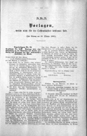 Vorlagen welche nicht für die Oeffentlichkeit bestimmt sind., 22. Oktober 1902