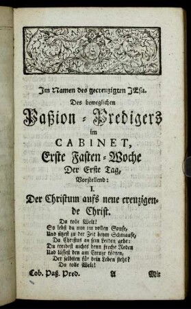 Des Paßion-Predigers im Cabinet, Erste Fasten-Woche[...]