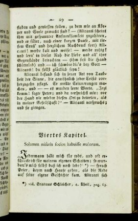 Viertes Kapitel. Solamen miseris focios habuisse malorum.
