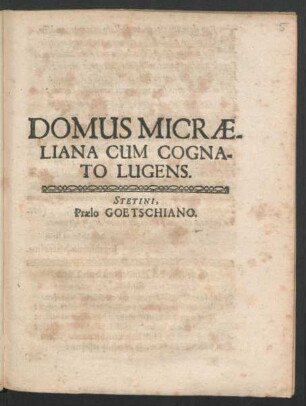 Domus Micraeliana Cum Cognato Lugens