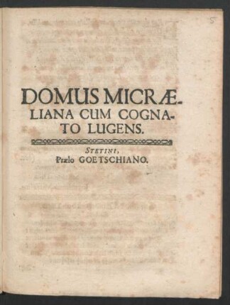 Domus Micraeliana Cum Cognato Lugens