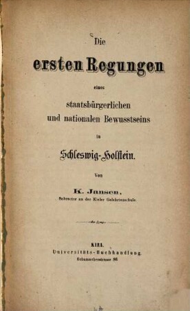 Die ersten Regungen eines staatsbürgerlichen und nationalen Bewusstseins in Schleswig-Holstein