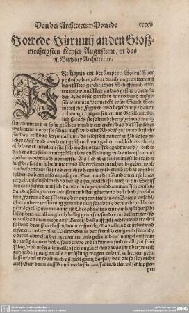 Vorrede Vitruvii an den Großmechtigsten Keyser Augustum/in das vi. Buch der Architectur.