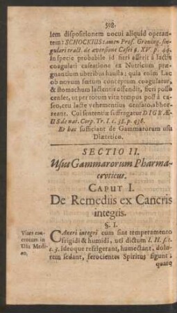 Caput I. De Remediis ex Cancris integris.