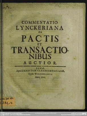 Commentatio Lynckeriana De Pactis Et Transactionibus Auctior