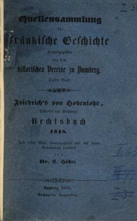 Friederich's von Hohenlohe, Bischof's von Bamberg, Rechtsbuch : (1348)