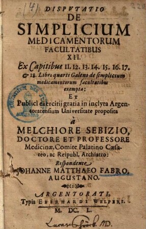 Disputatio de simplicium medicamentorum facultatibus XII