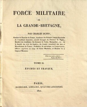 Force militaire de la Grande-Bretagne, 2. Etudes et travaux