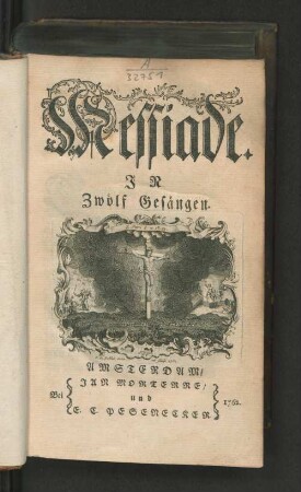 Messiade. In Zwölf Gesängen