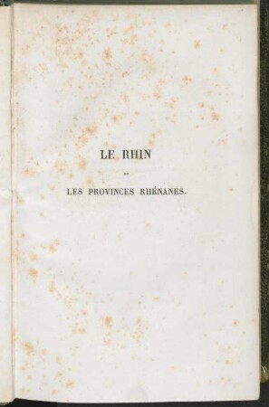 Le Rhin et les provinces rhénanes