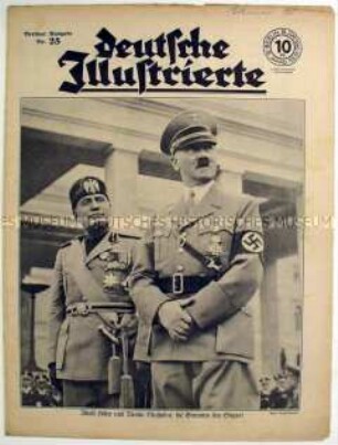 Wochenzeitschrift "Deutsche Illustrierte" u.a. über den Staatsbesuch von Mussolini