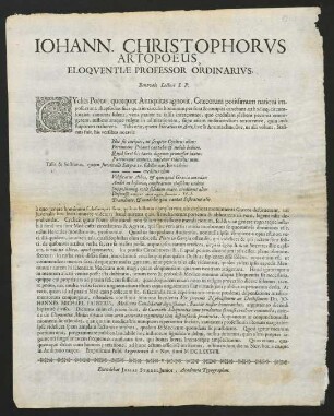 Iohann. Christophorvs Artopoeus, Eloqventiae Professor Ordinarivs, Benevolo Lectori S. P.