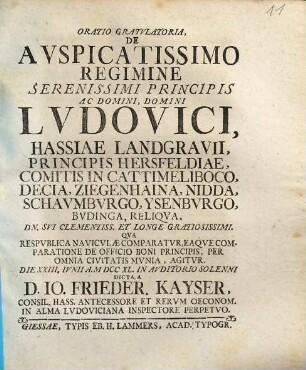 Oratio gratulatoria, de auspicatissimo regimine serenisssimi principis ac domin, domini Ludovici, Hassiae Landgravii, ... die XXIII. iunii a. MDCCXL, ...