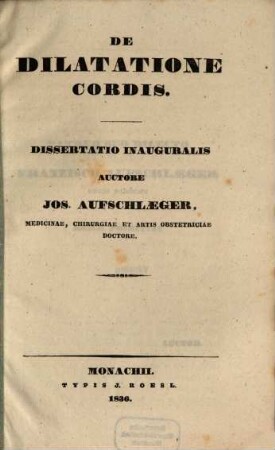 De dilatatione cordis : diss. inaug.