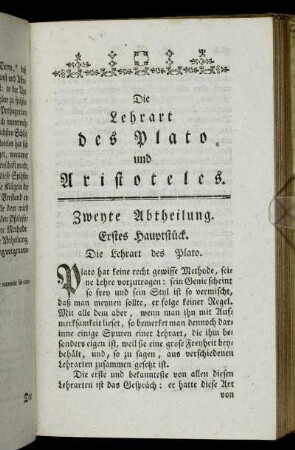 Zweyte Abtheilung. Erstes Hauptstück. Die Lehrart des Plato. - Zweytes Hauptstück. Von der Lehrart des Aristoteles.