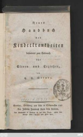 Neues Handbuch der Kinderkrankheiten : besonders zum Gebrauch für Eltern und Erzieher