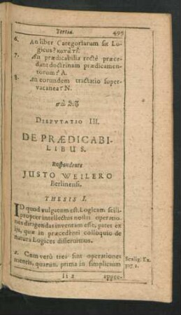 Disputatio III. De Praedicabilibus. Respondente Justo Weilero