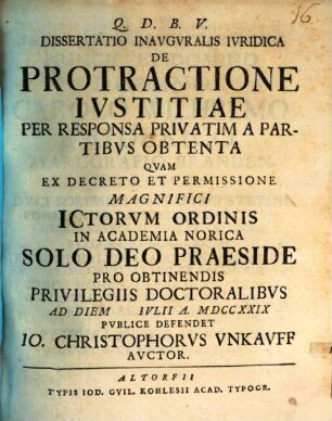 Dissertatio Inavgvralis Ivridica De Protractione Ivstitiae Per Responsa Privatim A Partibvs Obtenta